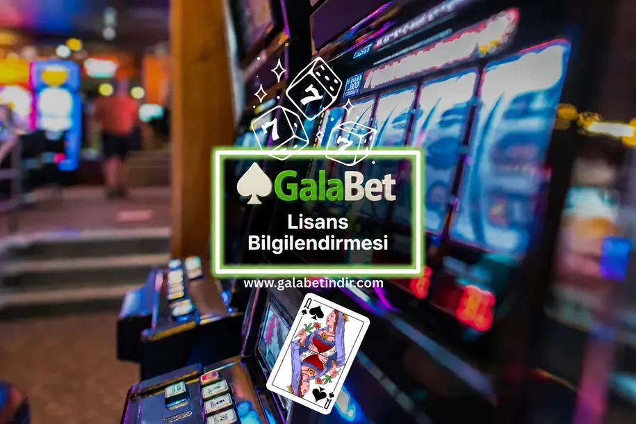 galabet lisans